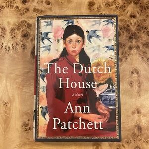 The Dutch House by Ann Patchett